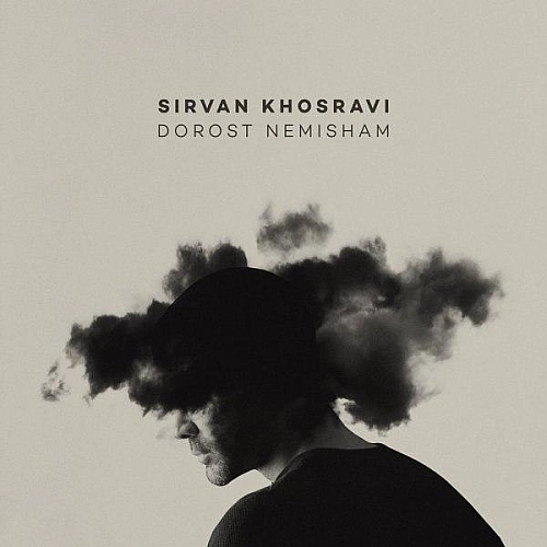 Cover artwork for Dorost Nemisham by Sirvan Khosravi